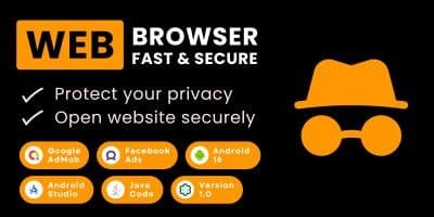 Fast Secure Web Browser Admob Facebook Ads Android